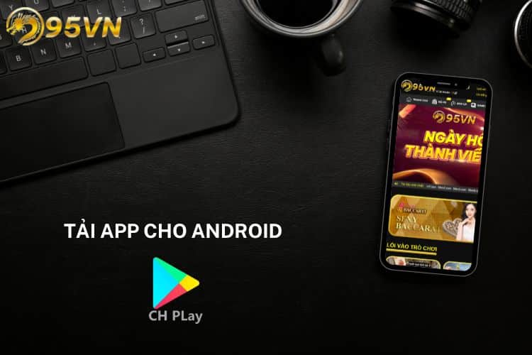 Hướng dẫn tải app cho Android